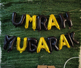 Umrah Mubarak Golden and Black Foil Balloon Banner for Decoration and Celebration